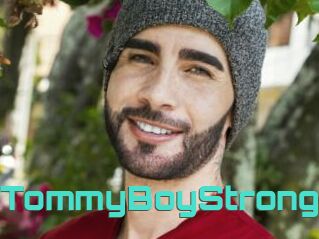 TommyBoyStrong