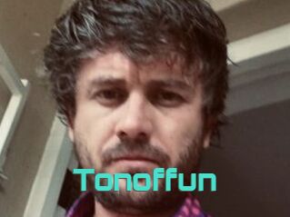 Tonoffun