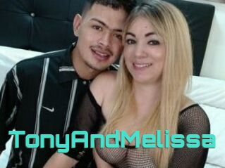 TonyAndMelissa