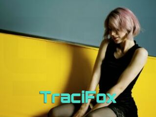 TraciFox
