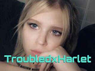 TroubledxHarlet