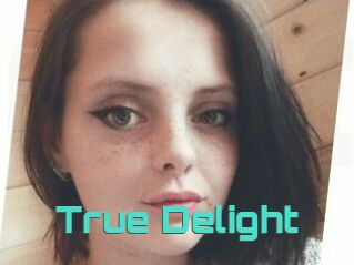 True_Delight