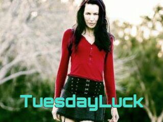 TuesdayLuck