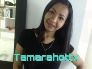 Tamarahottx