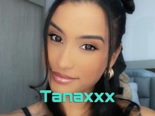 Tanaxxx