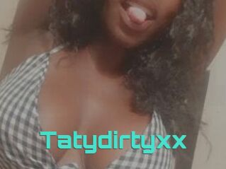 Tatydirtyxx