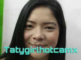 Tatygirlhotcamx