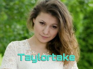 Taylortake