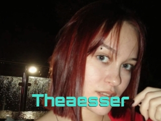 Theaesser