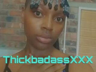 ThickbadassXXX