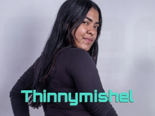 Thinnymishel
