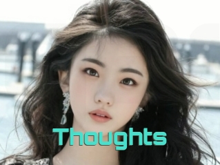 Thoughts