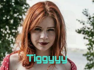 Tiggyyy