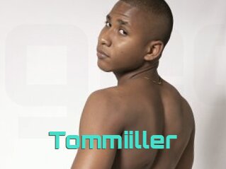 Tommiiller
