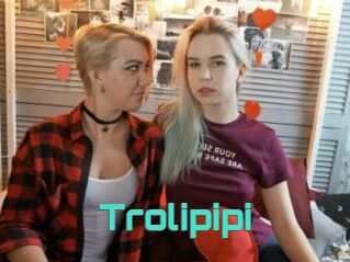 Trolipipi