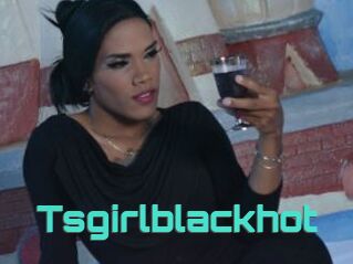 Tsgirlblackhot