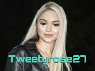 Tweetyrose27