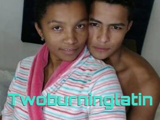Twoburninglatin
