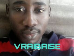 VRAIBAISE