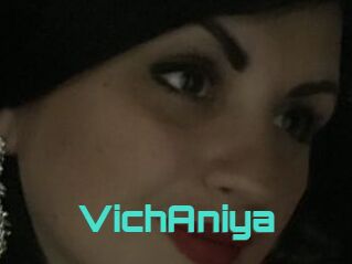 VichAniya