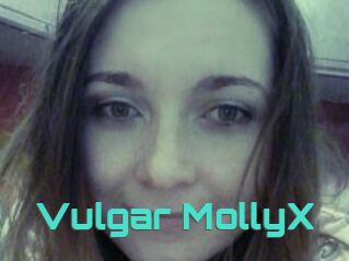 Vulgar_MollyX