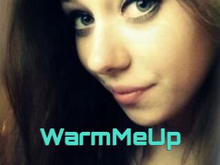 WarmMeUp