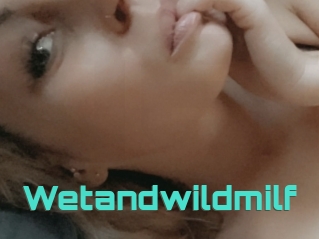 Wetandwildmilf