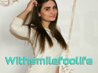 Withsmilefoolife