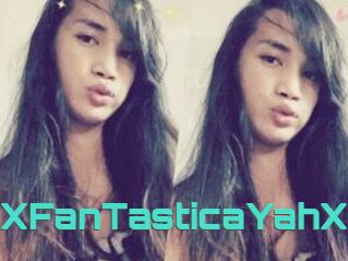 XFanTasticaYahX