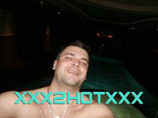 XXX2HOTXXX