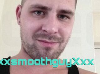 XxxsmoothguyXxx