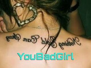 YouBadGirl