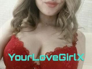 YourLoveGirlX