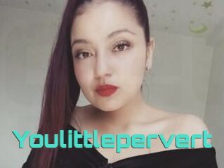 Youlittlepervert