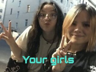 Your_girls