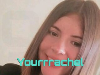 Yourrrachel
