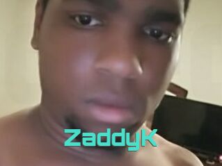 ZaddyK