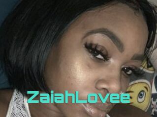 ZaiahLovee