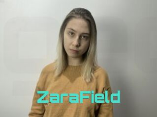 ZaraField