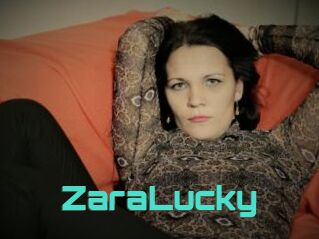 ZaraLucky