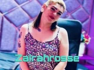 Zairahrosse