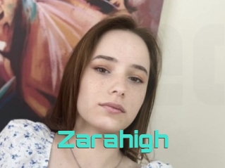 Zarahigh