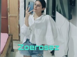 Zoerosez